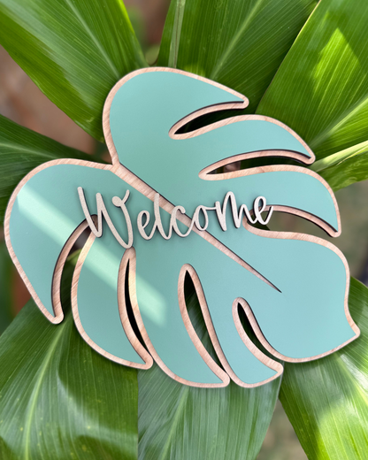 Welcome Monstera Wall/Shelf Decor