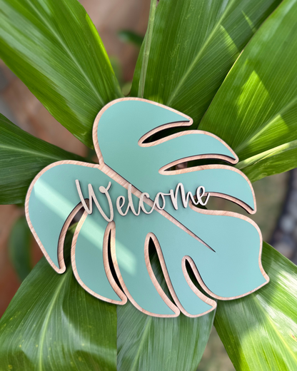 Welcome Monstera Wall/Shelf Decor